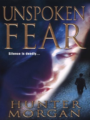 cover image of Unspoken Fear